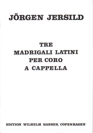 3 madrigali latini per coro a cappella Partitur (la/en/dn)