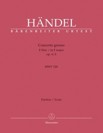 Concerto grosso F-Dur op.6,2 HWV320 fr Orchester Partitur