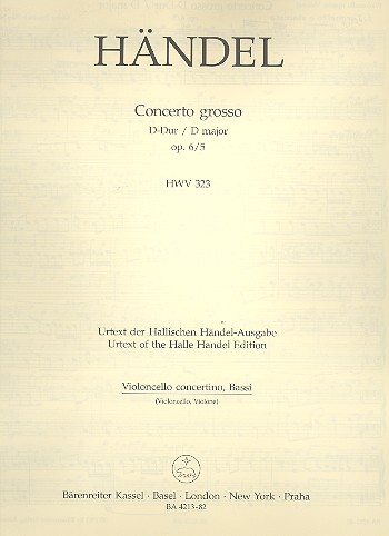 Concerto grosso D-Dur op.6,5 HWV323 fr Orchester Cello solo, Cello/Ba