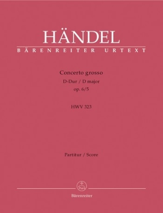 Concerto grosso D-Dur op.6,5 HWV323 fr Orchester Partitur