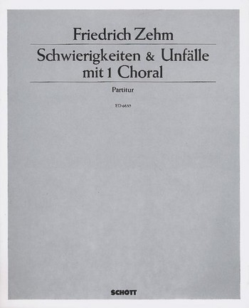 Schwierigkeiten & Unflle mit 1 Choral Satire fr einen Dirigenten und 10 Blser Partitur