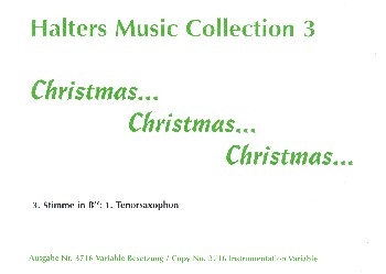 Christmas Christmas Christmas fr Blasorchester 3. Stimme in B tief (Tsax1)