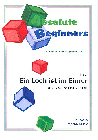 Ein Loch ist im Eimer fr variable Besetzung (sehr leicht) Partitur und Stimmen