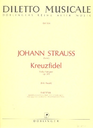 Kreuzfidel op.301 fr Orchester Partitur Racek, Fritz, Ed