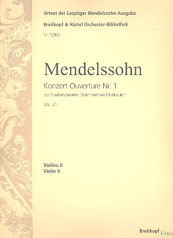 Konzert-Ouverture Nr.1 zu Shakespeares 'Sommernachtstraum' op.21 fr Orchester Violine 2