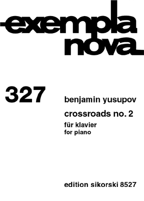 Crossroads Nr.2 fr Klavier exempla nova 327