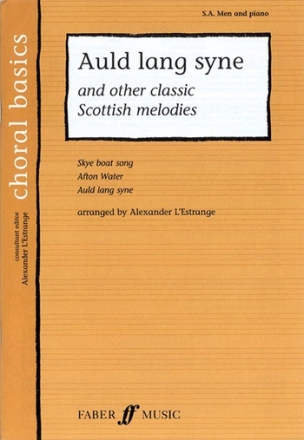 Auld lang syne and other Scottish melodies for sa and men's voices and piano