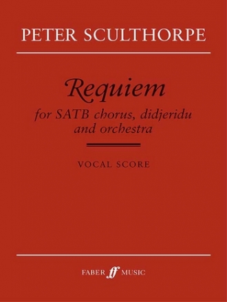 Requiem for mixed choir, didjeridu and orchestra, vocal score (2004)