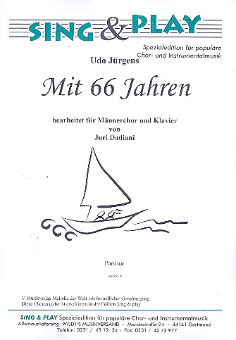 Mit 66 Jahren fr Mnnerchor und Klavier Klavierpartitur