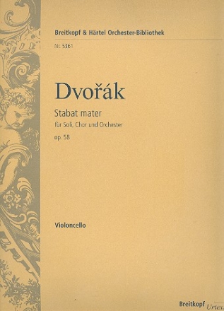 Stabat mater op.58 fr Soli, Chor und Orchester Violoncello