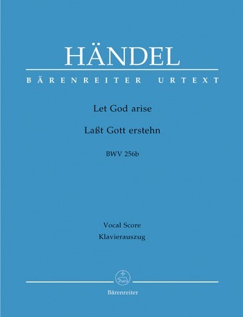 Lasst Gott erstehn HWV256b fr Soli, gem Chor und Orchester Klavierauszug