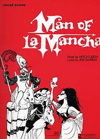 Man of La Mancha  vocal score