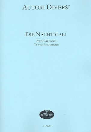 Die Nachtigall 2 Canzonen fr 4 Blockflten (SATB) Partitur und Stimmen