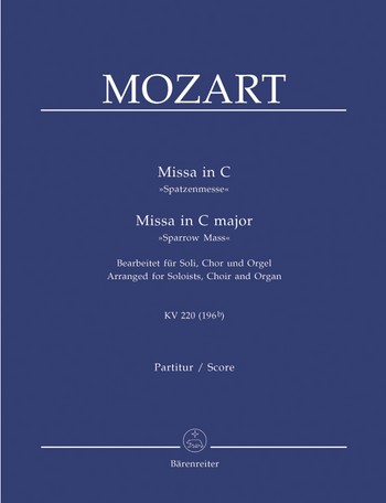 Messe C-Dur KV220 fr Soli, gem Chor und Orgel Partitur