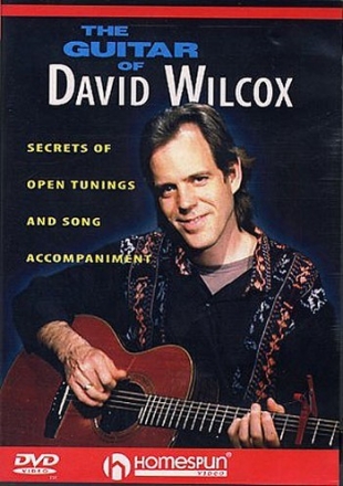 The guitar of David Wilcox DVD-VIDEO Secrets of open tunings and song accompaniment