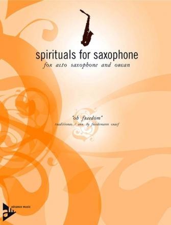 Oh freedom for alto saxophone Graef, Friedemann, arr.