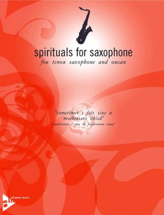 Sometimes I feel like a motherless child for tenor saxophone and organ Graef, Friedemann, arr.