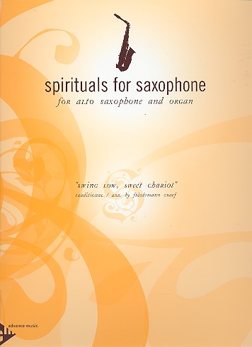 Swing low sweet chariot for alto saxophone and organ Graef, Friedemann, arr.