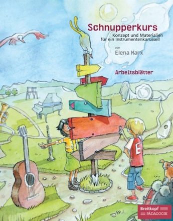 Schnupperkurs - Konzept und Materialien fr ein Instrumentenkarussell fr Klavier, Violine, Gitarre, Blockflte Arbeitsbltter