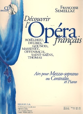 Decouvrir l'opera francais (+CD) airs pour mezzo-soprano ou contralto et piano