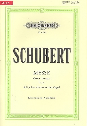 Messe G-Dur D167 fr Soli, gem Chor und Orchester Klavierauszug