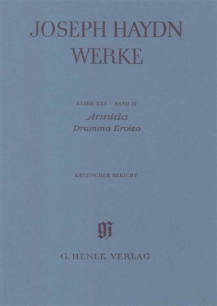 Joseph Haydn Werke Serie 25 Band 12 Armida Kritischer Bericht