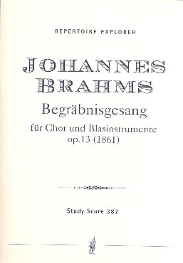 Begrbnisgesang op.13 fr Chor und Orchester Studienpartitur