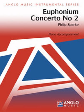 Euphonium Concerto no.2 for euphonium and orchestra for euphonium and piano