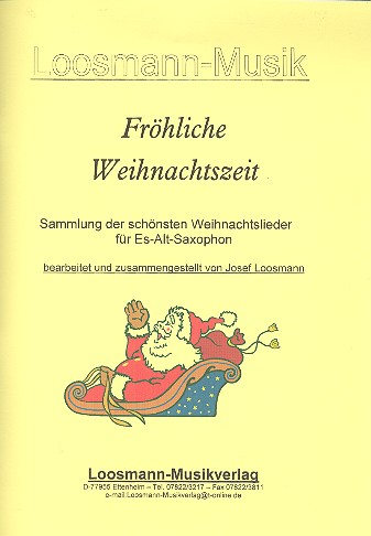 Frhliche Weihnachtszeit Weihnachtslieder fr Instrumente in Es (Altsaxophon)