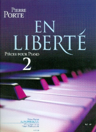 En libert vol.2 pices pour piano