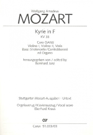 Kyrie F-Dur KV33 fr Chor, Streicher und Orgel Orgelauszug