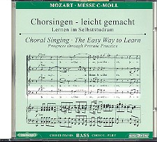 Messe c-Moll KV427 CD Chorstimme Bass und Chorstimmen ohne Bass Chorsingen leicht gemacht - Lernen im Selbststudium