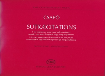 Sutraecitations for soprano (tenor), piano, 3 clarinets and electronics playing score