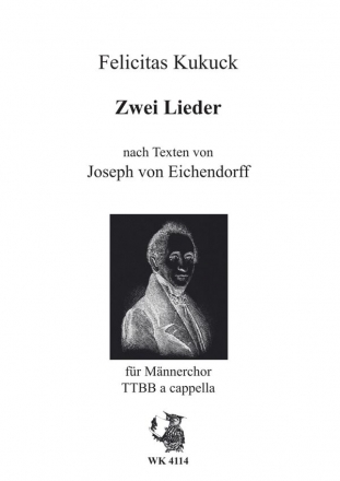 2 Lieder nach Texten von Josef von Eichendorff fr Mnnerchor a cappella