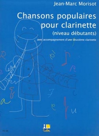 Chansons populaires pour clarinette avec d'accompagnement d'une deuxime clarinette