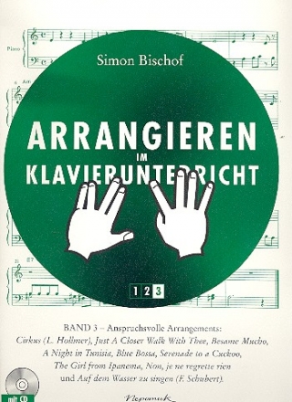 Arrangieren im Klavierunterricht Band 3 (+CD)