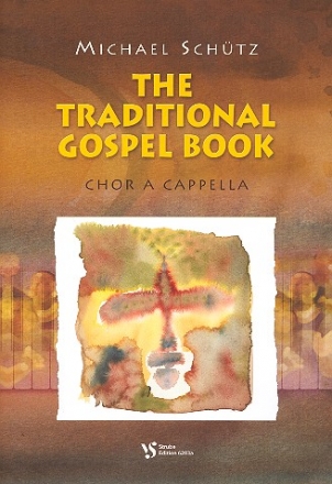 The traditional Gospel Book fr gem Chor a cappella Partitur