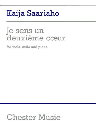 Je sens un deuxime coeur for viola, cello and piano