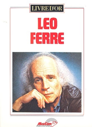 Leo Ferre: Livre d'or pour chant et piano