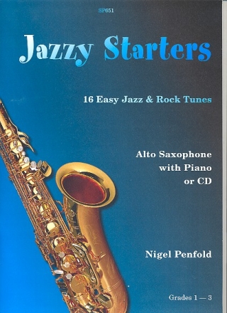 Jazzy Starters (+CD) for alto saxophone and piano 16 easy Jazz and Rock Tunes