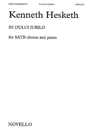 In Dulci Jubilo for mixed chorus and orchestra,  vocal score