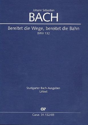 Bereitet die Wege bereitet die Bahn Kantate Nr.132 BWV132 Klavierauszug (dt/en)