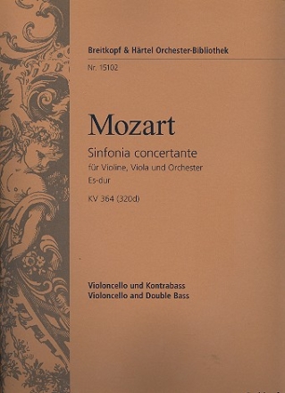 Sinfonia concertante Es-Dur KV364 fr Violine, Viola und Orchester Violoncello / Kontrabass