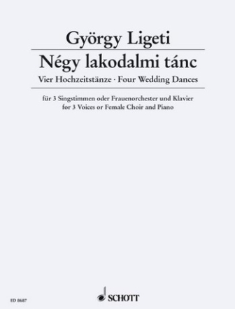 Ngy lakodalmi tnc fr 3 Singstimmen oder Frauenchor (SMezA) und Klavier Partitur