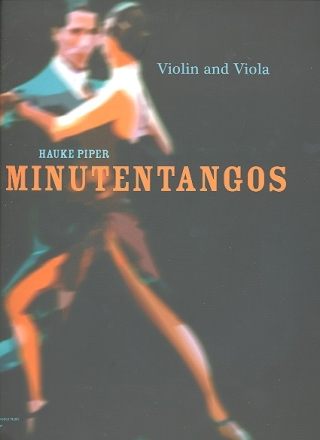 Minutentangos fr Violine und Viola Spielpartitur