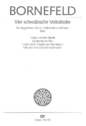 4 schwbische Volkslieder fr Singstimme, Violine, Violoncello und Klavier Partitur