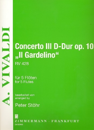 Konzert D-Dur op.10,3  Il Gardelino fr 5 Flten Partitur und Stimmen