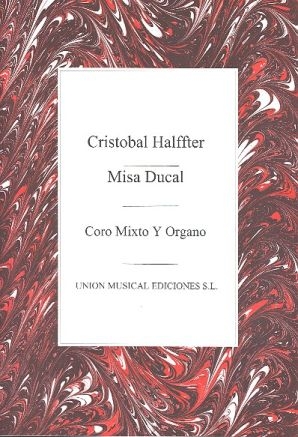 Misa Ducal para coro mixto y organo