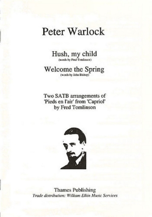 Hush my Child  and  Welcome to Spring for mixed chorus a cappella, score (en) Tomlinson, Fred, arr.