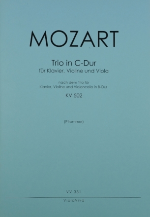 Trio C-Dur KV502 fr Violine, Violoncello und Klavier fr Violine, Viola und Klavier Partitur (=Klavier) und Stimmen